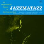 JAZZMATAZZ, VOL. 1: HİP-HOP VE CAZ ARASINDA KURULAN KÖPRÜ